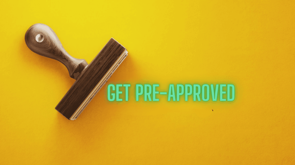 Get Pre-Approved